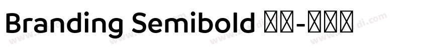 Branding Semibold 半粗字体转换